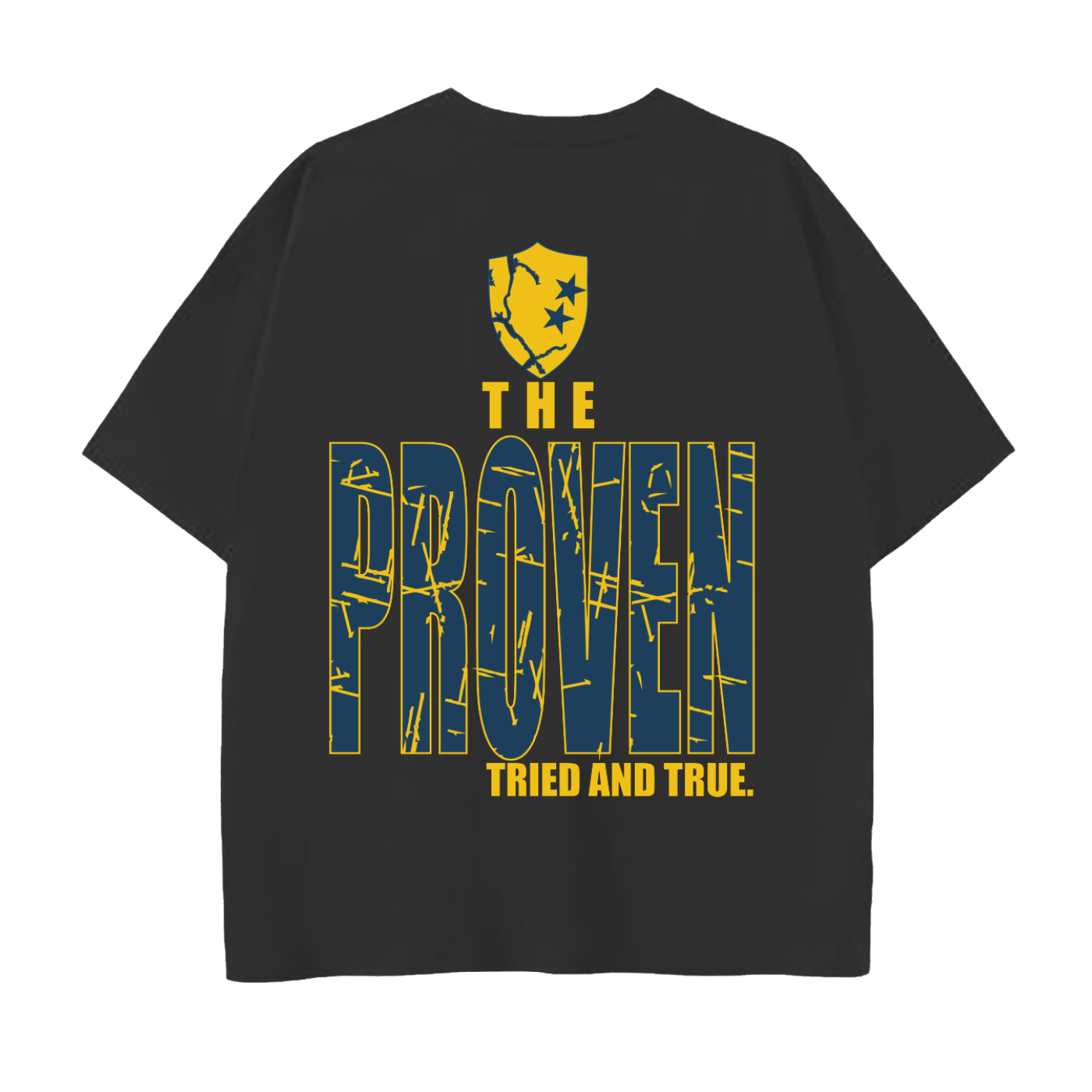 The Proven Tee — Tried and True